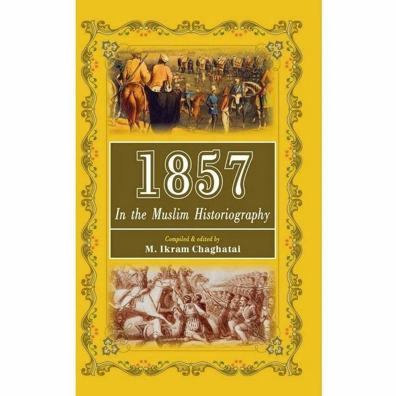 1857 In The Muslim Historiography EnglishBookHouse