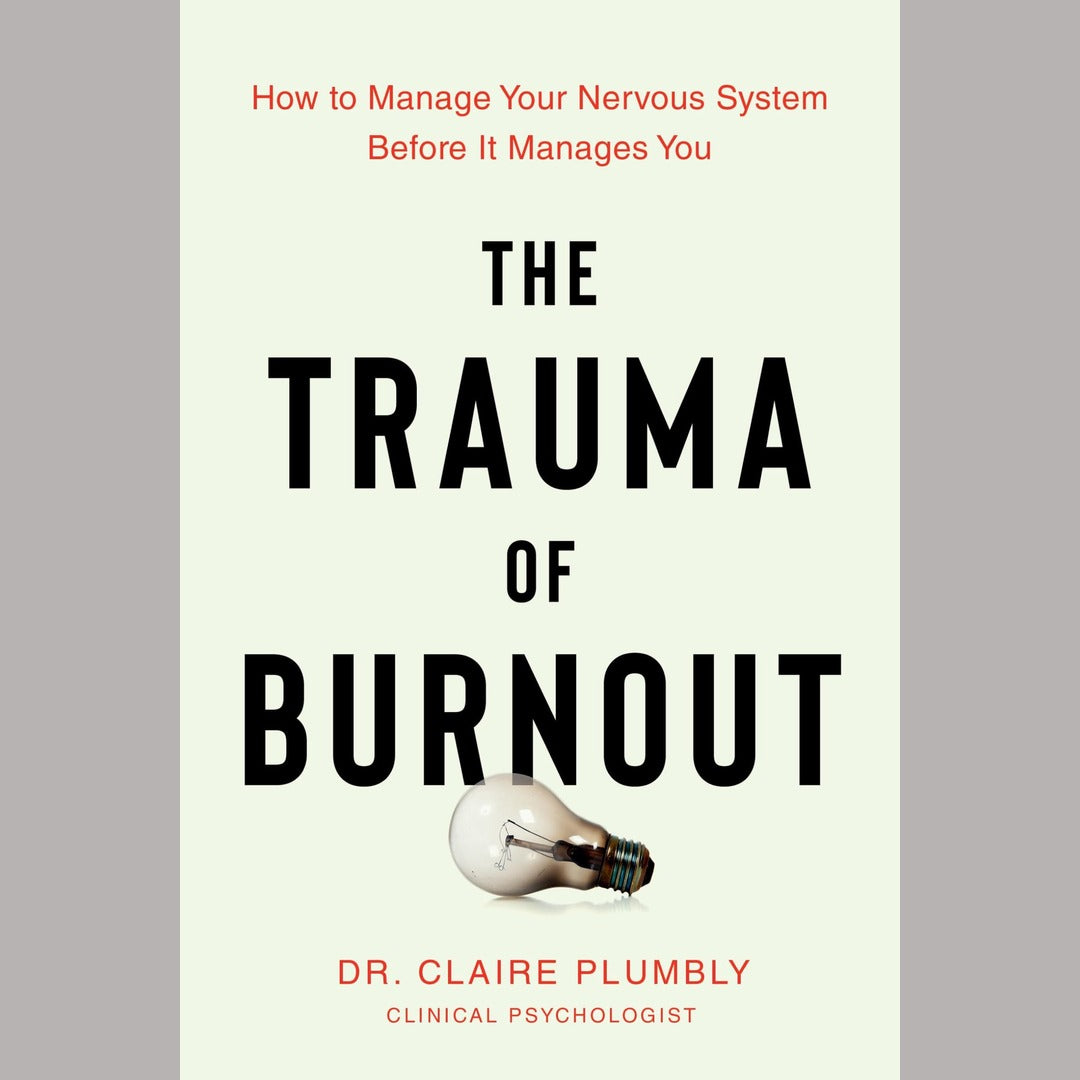The Trauma of Burnout EnglishBookHouse