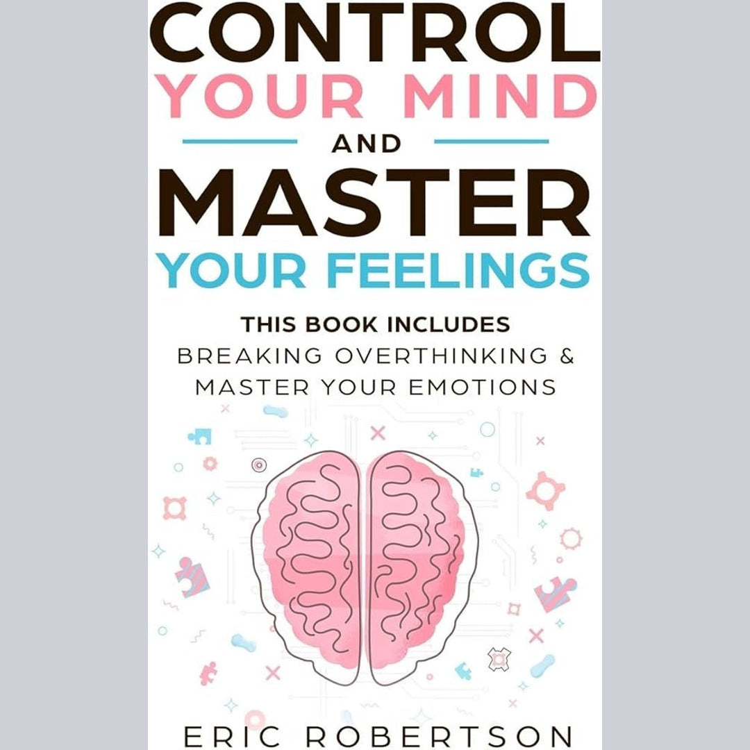 Control Your Mind and Master Your Feelings EnglishBookHouse