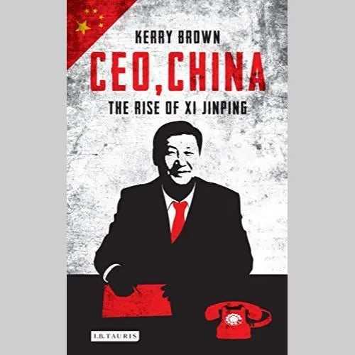CEO, China: The Rise of Xi Jinping EnglishBookHouse