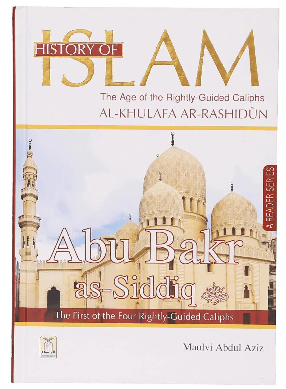 HISTORY OF ISLAM ABU BAKR SIDDIQUE English Book House