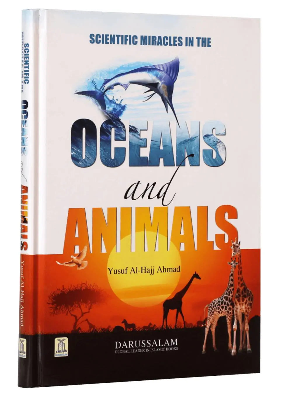 SCIENTIFIC MIRACLES IN THE OCEANS AND ANIMALS English Book House
