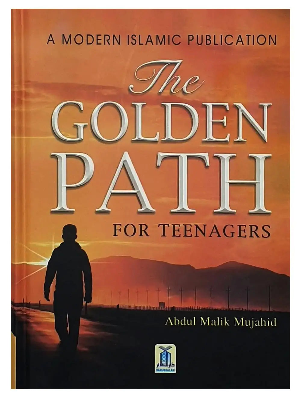 THE GOLDEN PATH FOR TEENAGER - ENGLISH (
Darussalam) English Book House