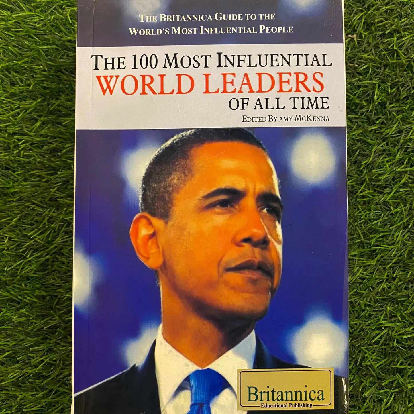 The 100 Most Influential World Leaders of All Time
Amy McKenna
(Editor) EnglishBookHouse