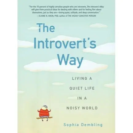 The Introvert's Way: Living a Quiet Life in a Noisy World EnglishBookHouse