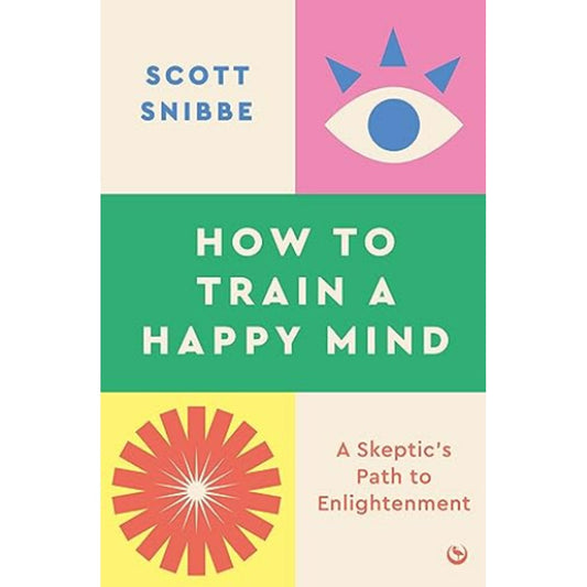 How to Train a Happy Mind EnglishBookHouse
