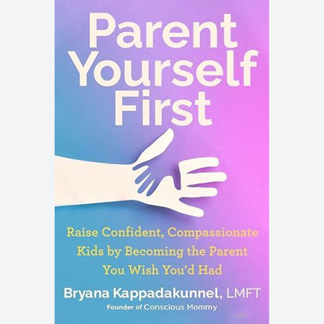 Parent Yourself First EnglishBookHouse