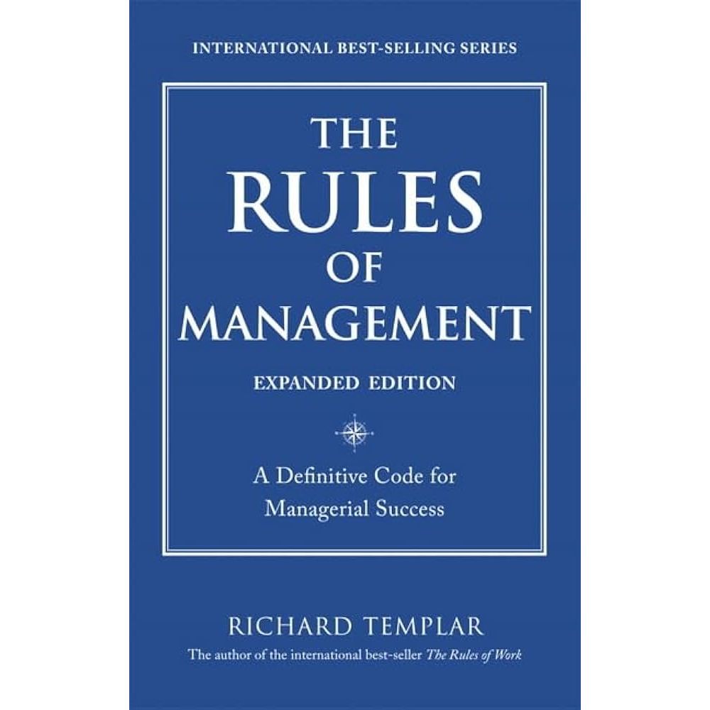 Rules of Management: The Definitive Guide to Managerial Success EnglishBookHouse
