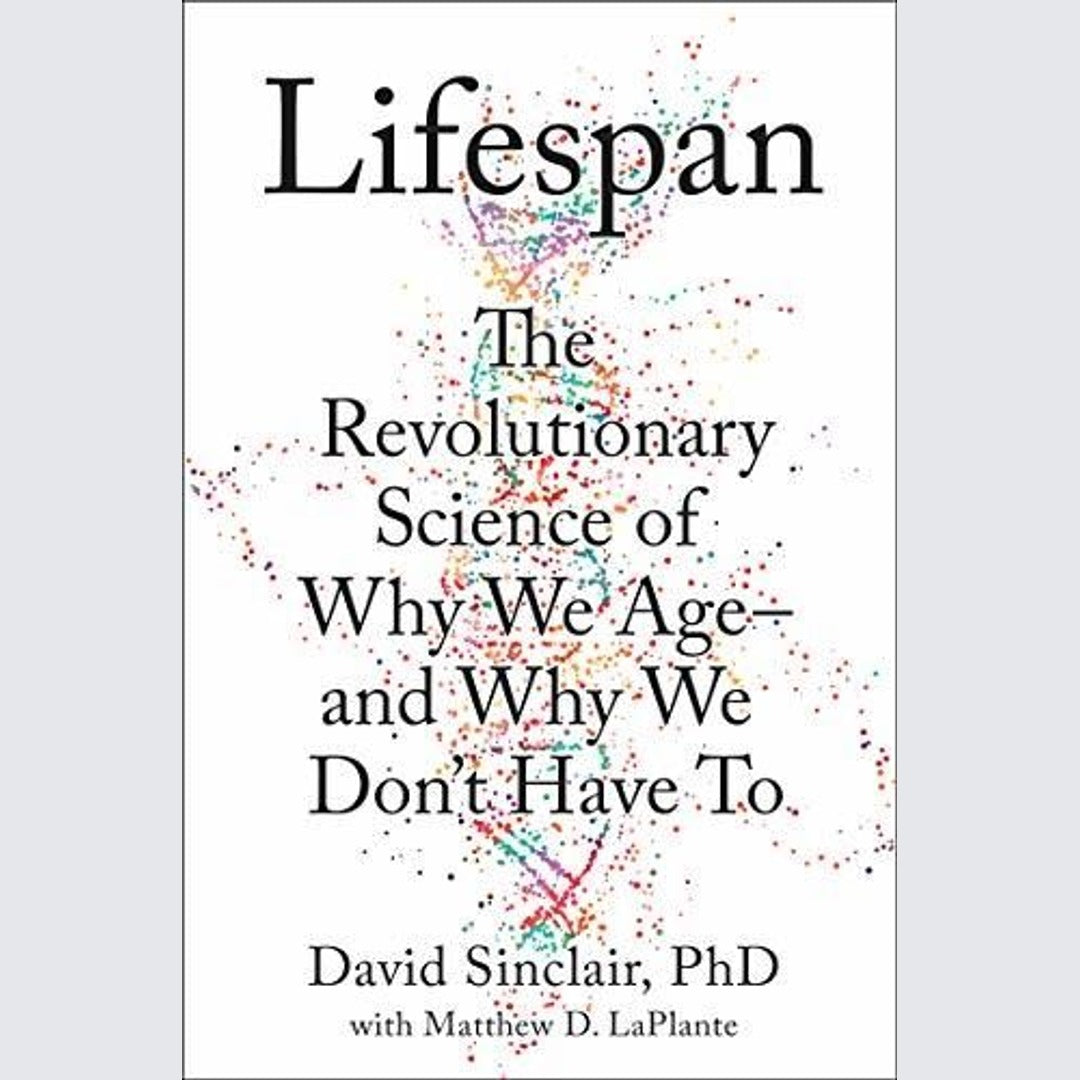 Lifespan: The Revolutionary Science of Why We Age—and Why We Don't Have To EnglishBookHouse