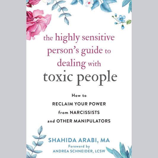 The Highly Sensitive Person's Guide to Dealing with Toxic People EnglishBookHouse