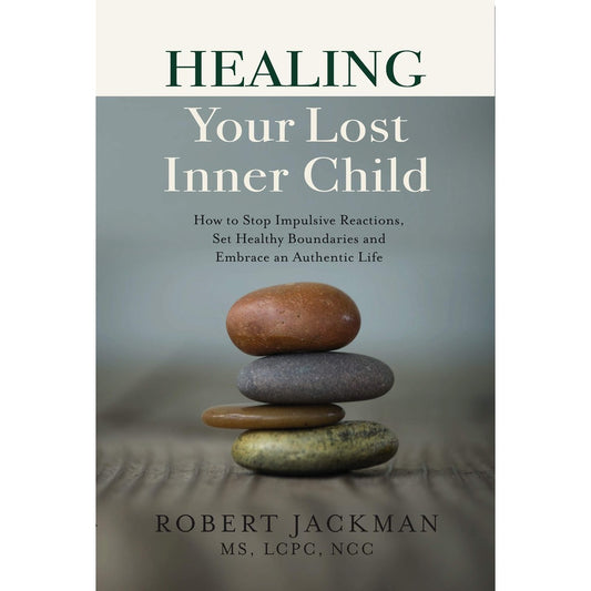 Healing Your Lost Inner Child