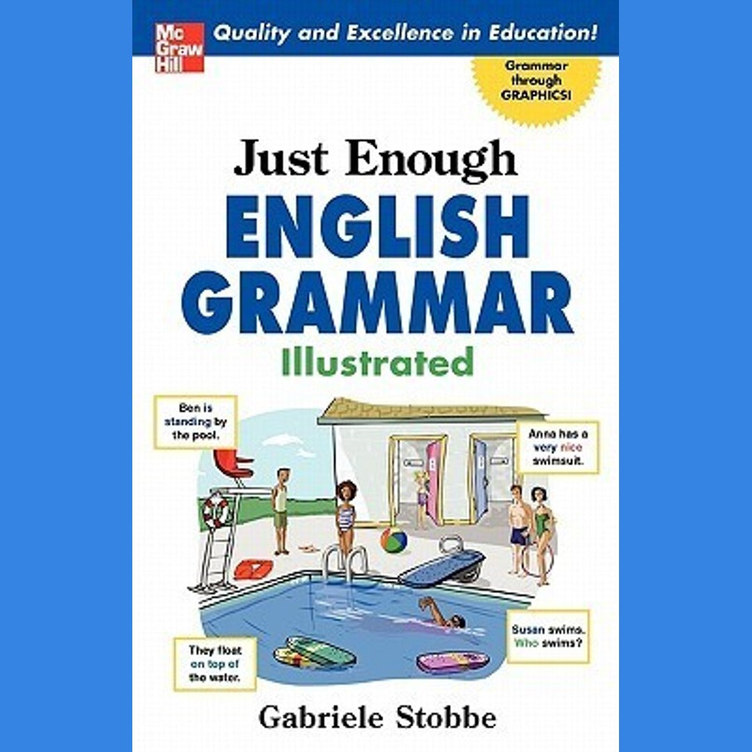Just Enough English Grammar Illustrated EnglishBookHouse