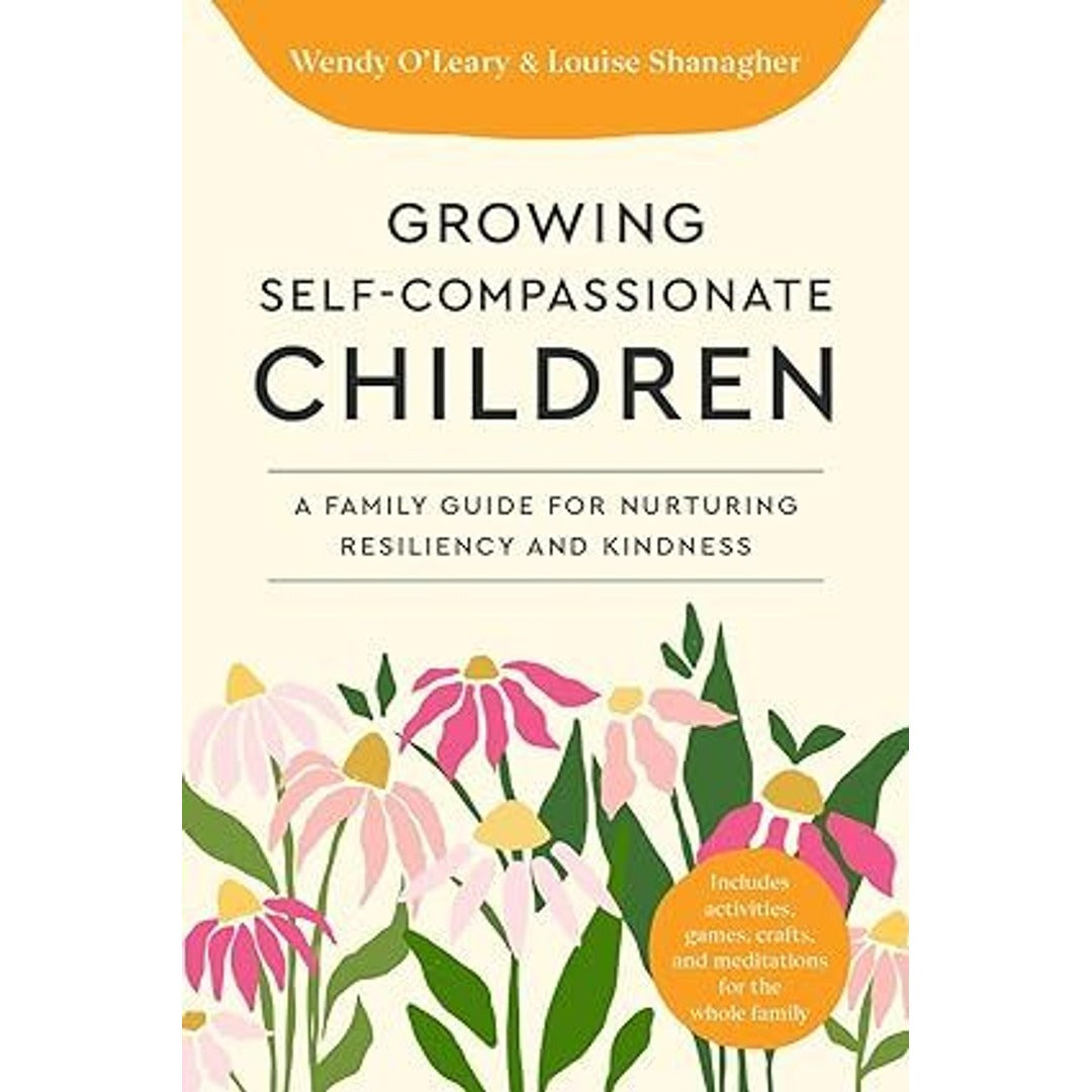 Growing Self-Compassionate Children EnglishBookHouse
