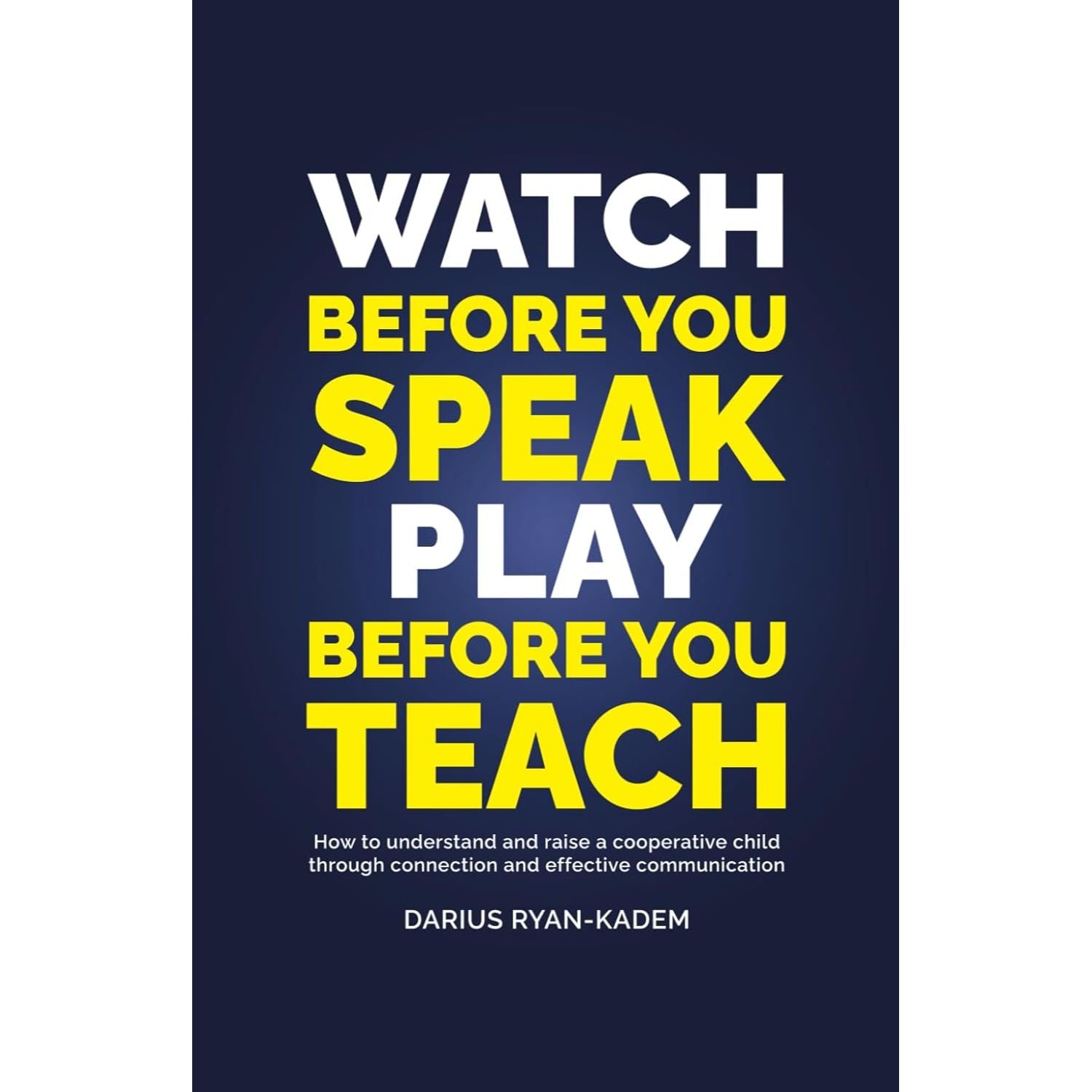 Watch before you Speak, Play before you Teach EnglishBookHouse