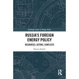 Russia’s Foreign Energy Policy Resources, Actors, Conflicts EnglishBookHouse