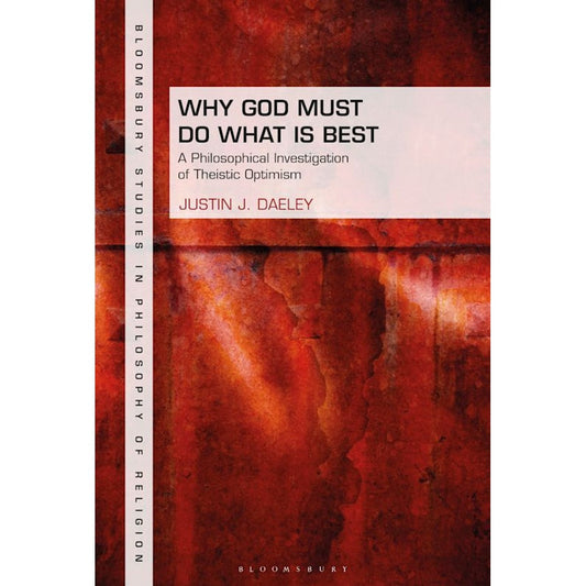 Why God Must Do What is Best EnglishBookHouse