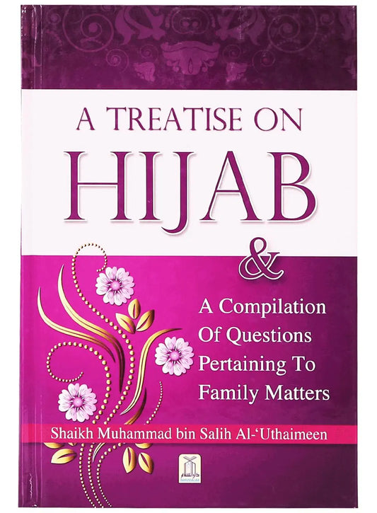A TREATISE ON HIJAB (ENG.) 14*21 English Book House