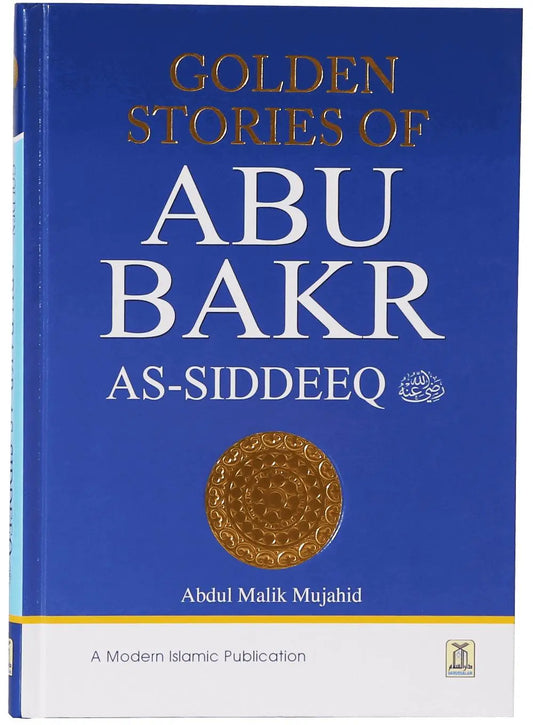 GOLDEN STORIES OF ABU BAKAR AS-SIDDEEQ English Book House