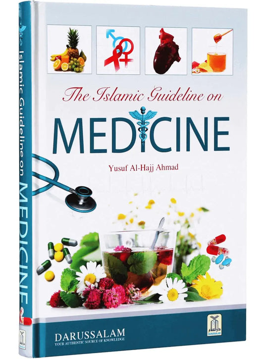 ISLAMIC GUIDELINES ON MEDICINE English Book House