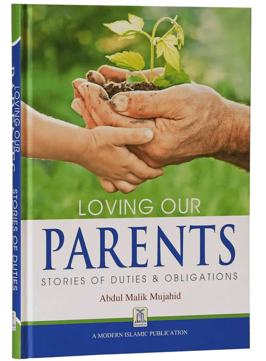 LOVING OUR PARENTS English Book House