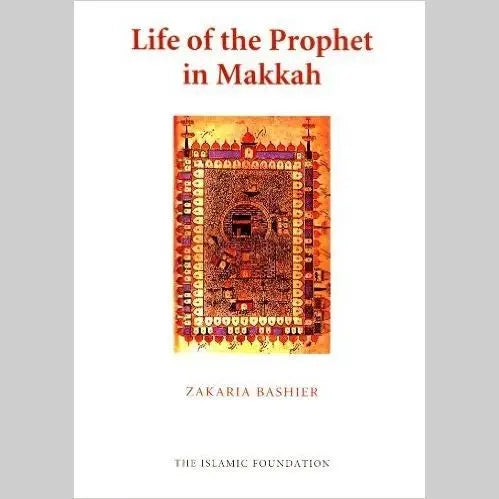 Life of Prophet in Makkah EnglishBookHouse