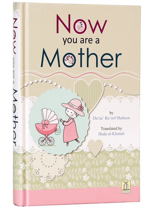 NOW YOU ARE A MOTHER English Book House