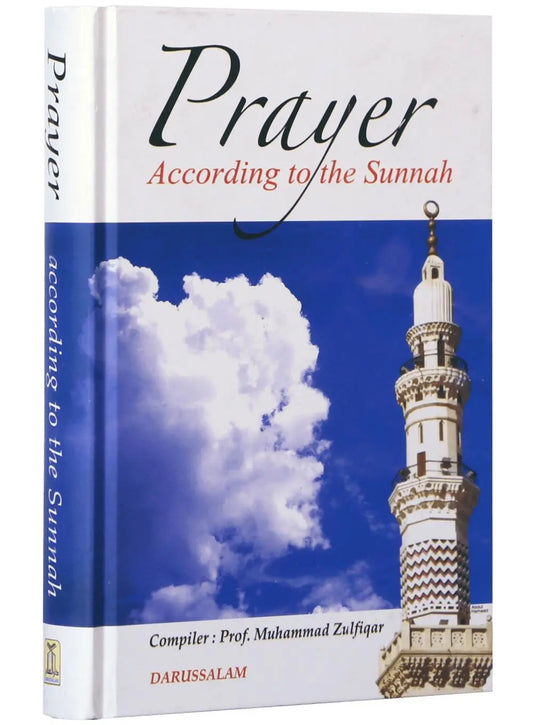 PRAYER ACCORDING TO SUNNAH English Book House