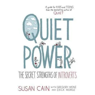 Quiet Power: The Secret Strengths of Introverts EnglishBookHouse