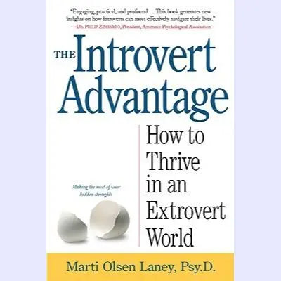 The Introvert Advantage: How to Thrive in an Extrovert World EnglishBookHouse