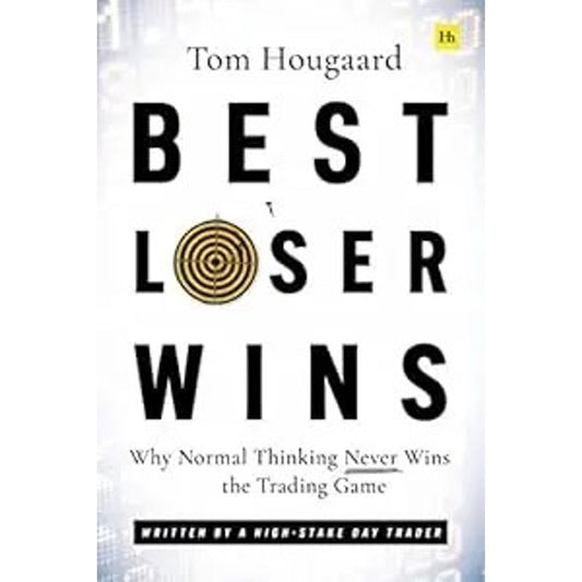 Best Loser Wins by Tom Hougaard