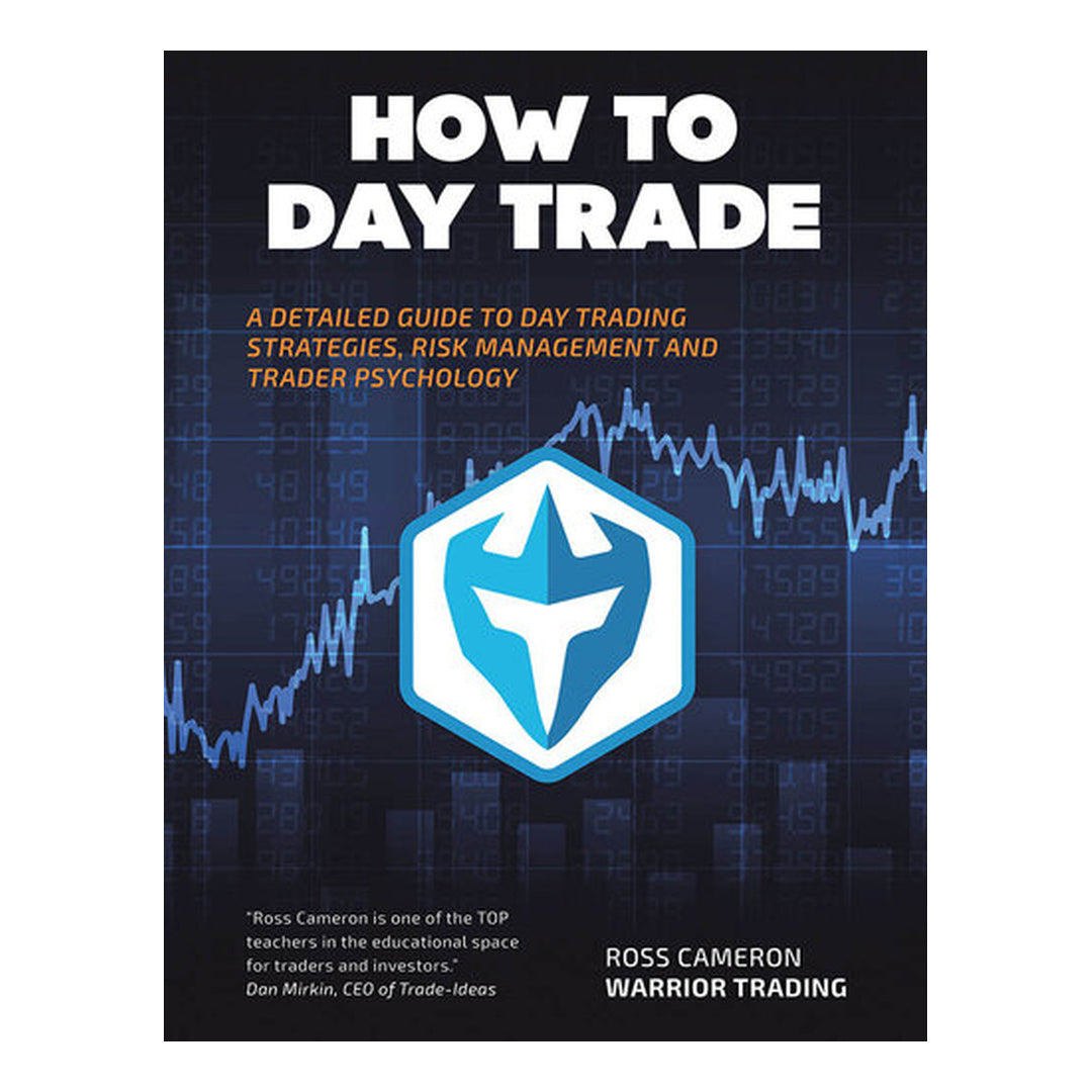 How to Day Trade by Ross Cameron