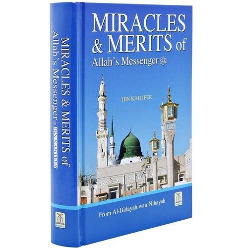 Miracles & Merits of Allah's Messenger - Al Bidayah VI EnglishBookHouse