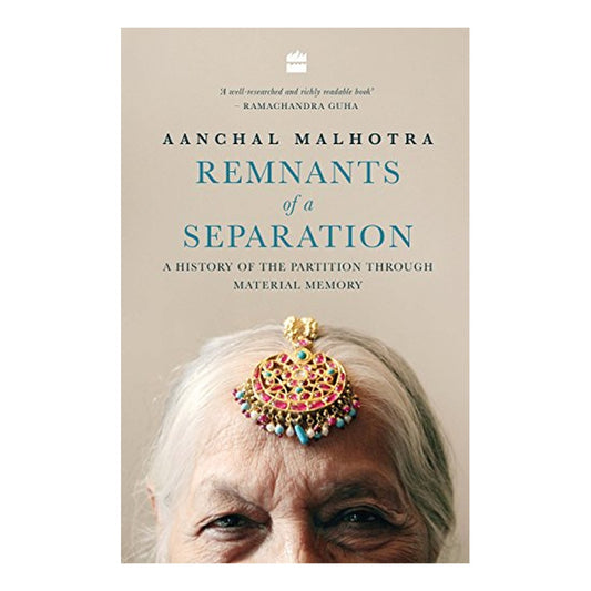 Remnants of a Separation by Aanchal Malhotra book cover