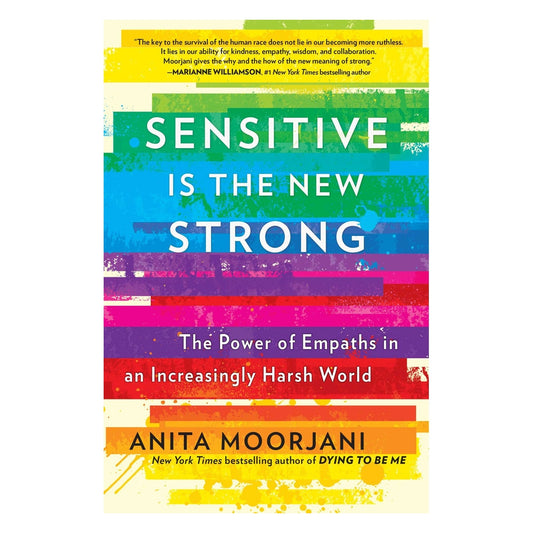 Sensitive Is the New Strong book cover