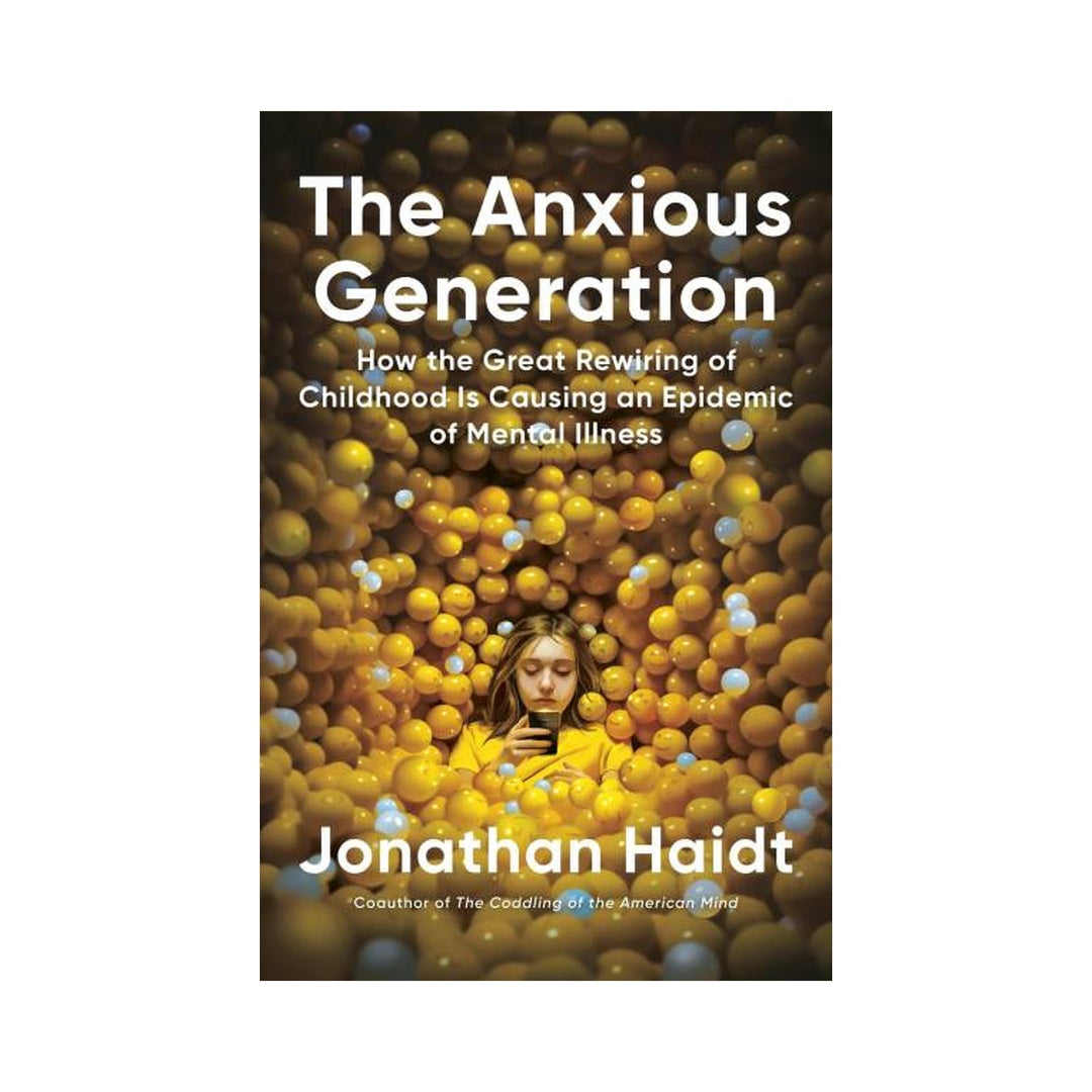 The Anxious Generation by Jonathan Haidt