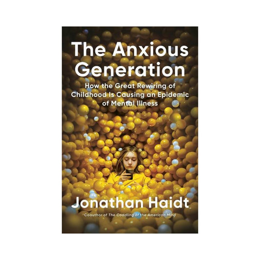 The Anxious Generation by Jonathan Haidt