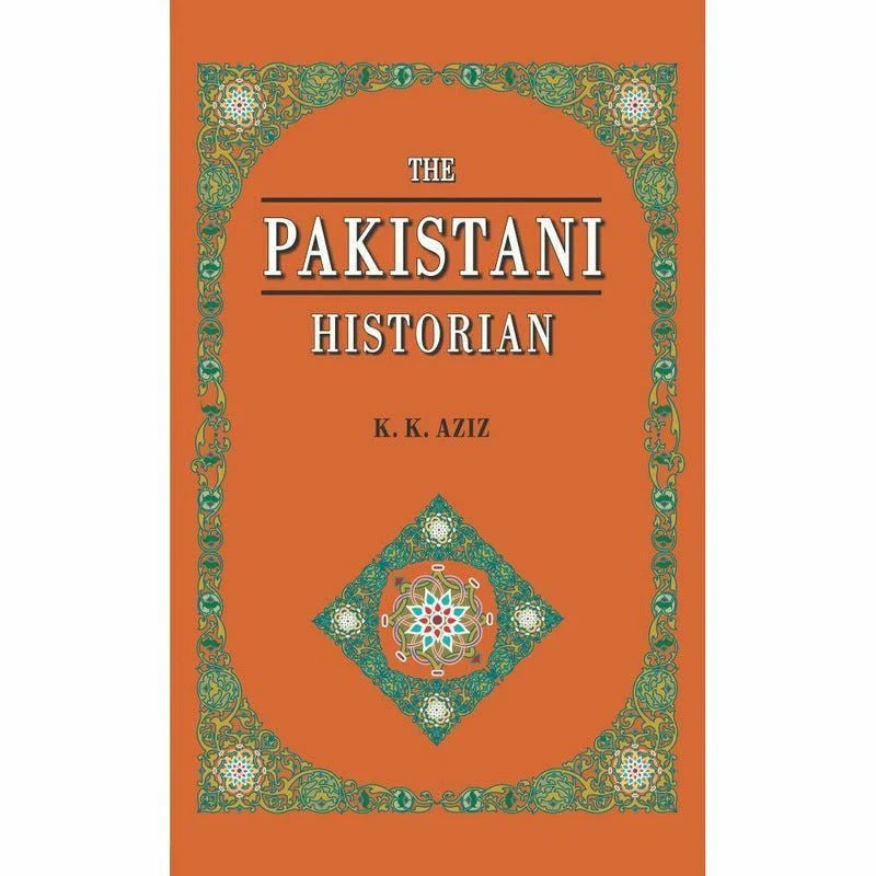 The Pakistani Historian EnglishBookHouse