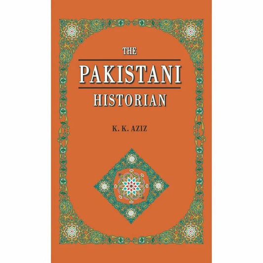 The Pakistani Historian EnglishBookHouse