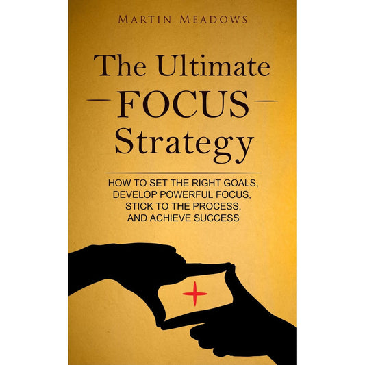 The Ultimate Focus Strategy EnglishBookHouse